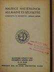 Maurice Maeterlinck - Aglavaine és Sélysette [antikvár]
