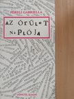 Péreli Gabriella - Az őrület naplója [antikvár]
