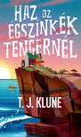 T. J. Klune - Ház az égszínkék tengernél [eKönyv: epub, mobi]