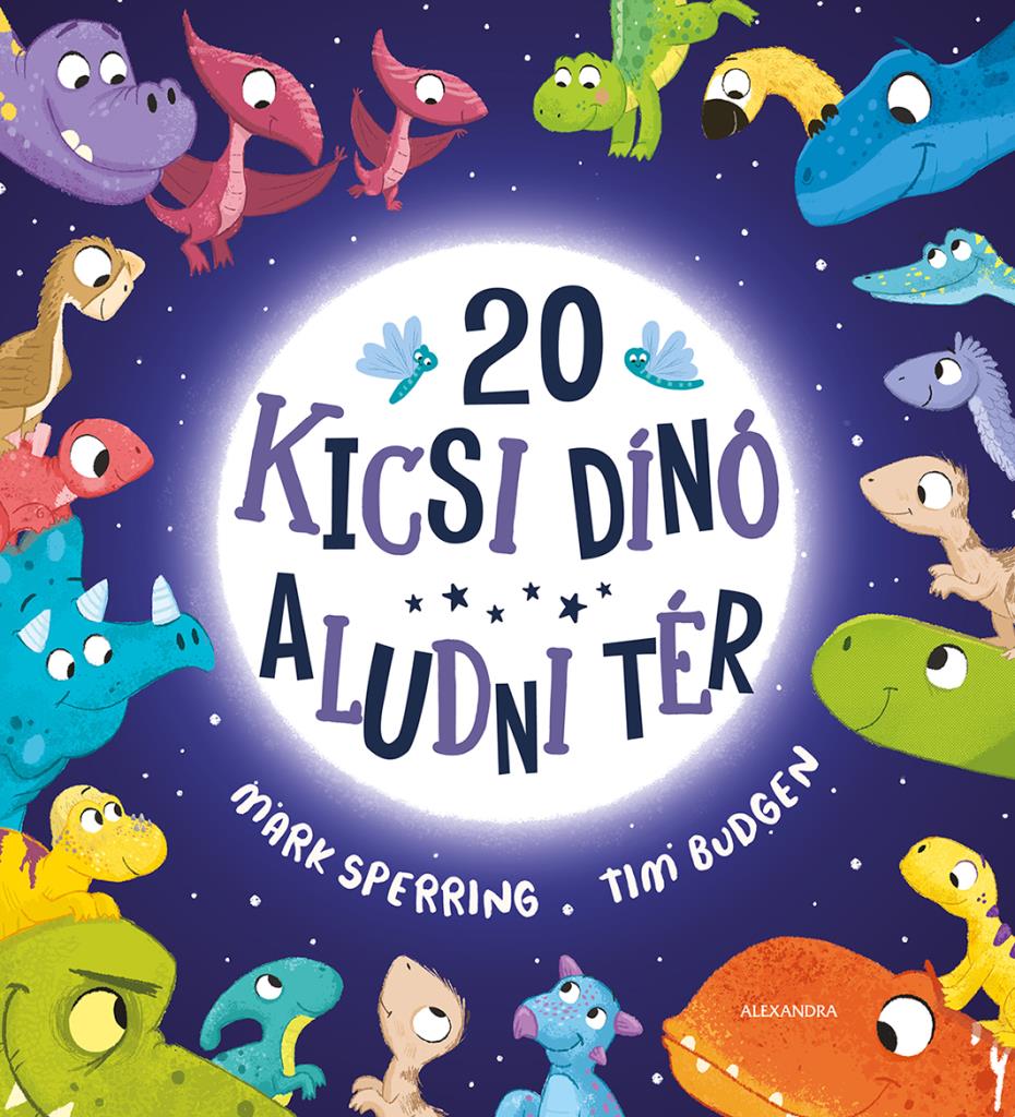 Mark Sperring-Tim Budgen - 20 kicsi dinó aludni tér