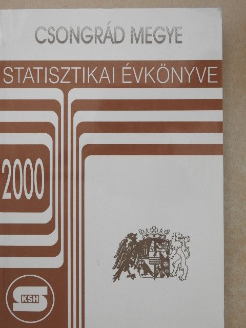 Csongrád megye statisztikai évkönyve 2000 [antikvár]