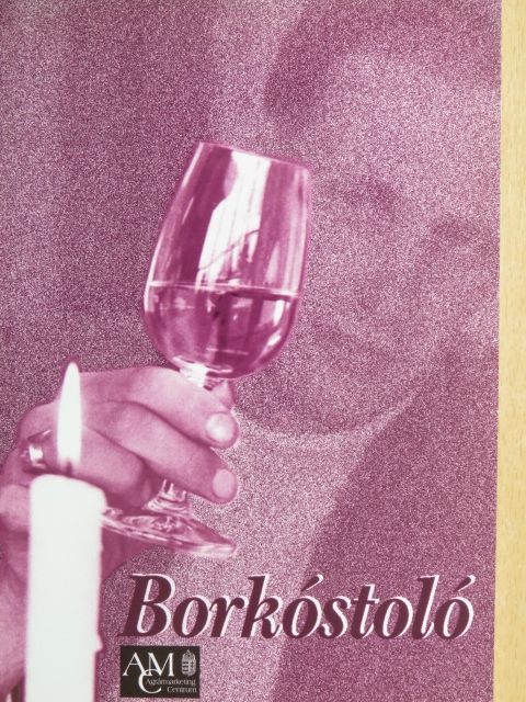 Dlusztus Imre - Borkóstoló [antikvár]