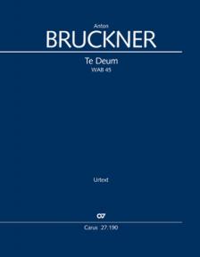 BRUCKNER - TE DEUM WAB 45 PARTITUR