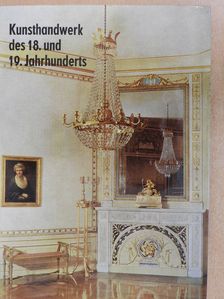 Gisela Haase-Messner - Kunsthandwerk des 18. und 19. Jahrhunderts (dedikált példány) [antikvár]