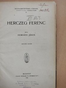 Császár Elemér - Herczeg Ferenc/A magyar-hún mondák kérdésének mai állása/Huszonöt év a magyar társadalmi dráma történetéből/A Zalán futása/A XX. század magyar irodalma kritikákban I/1./Endrődi Sándor/Gárdonyi Géza/Arany János/L [antikvár]