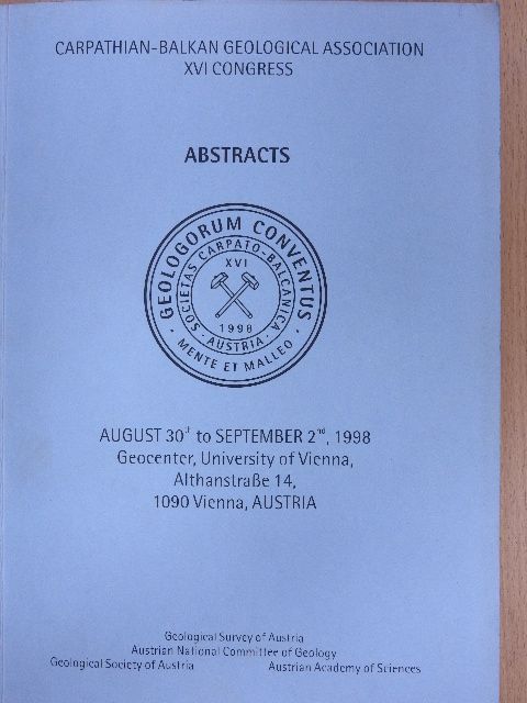 Adrian Biron - Carpathian-Balkan Geological Association XVI Congress [antikvár]