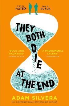 Adam Silvera - THEY BOTH DIE AT THE END