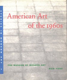 James Leggio, Susan Weiley - American Art of the 1960s [antikvár]