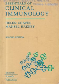 Mansel Haeney, Helen Chapel - Essentials of Clinical Immunology [antikvár]
