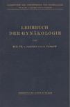 Rudolf Theodor Jaschke, Otto Pankow - Lehrbuch der Gynäkologie [antikvár]