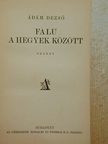 Ádám Dezső - Falu a hegyek között [antikvár]