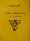 Bakó Endre - A pór testamentuma [antikvár]