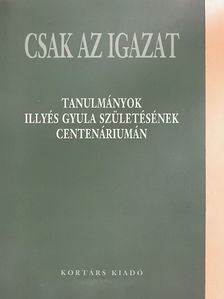 Alföldy Jenő - Csak az igazat [antikvár]