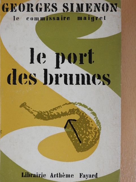 Georges Simenon - Le Port des Brumes [antikvár]
