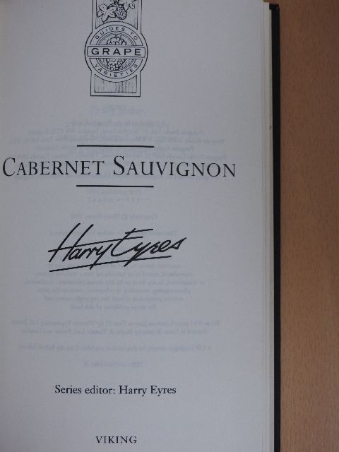 Harry Eyres - Cabernet Sauvignon [antikvár]