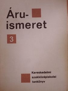 Dr. Ravasz László - Áruismeret 3. [antikvár]