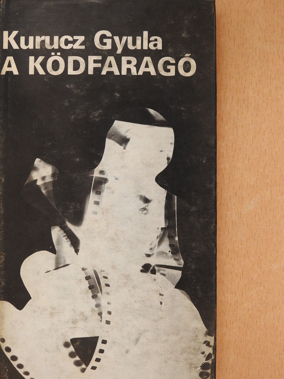 Kurucz Gyula - A ködfaragó (dedikált példány) [antikvár]