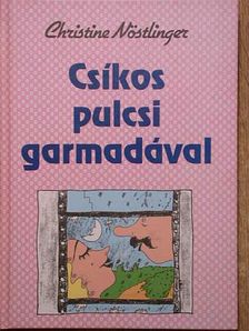 Christine Nöstlinger - Csíkos pulcsi garmadával [antikvár]