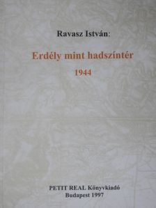 Ravasz István - Erdély mint hadszíntér (dedikált példány) [antikvár]