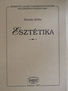 Tamás Attila - Esztétika [antikvár]