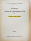 Hornyák Endre - Épületgépészeti ismeretek III. [antikvár]