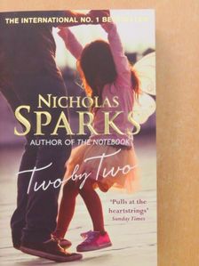 Nicholas Sparks - Two by Two [antikvár]