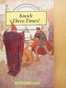Marion St. John Webb - Knock Three Times! [antikvár]