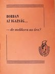 Borban az igazság... [antikvár]