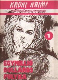 Hoch, Edward D., Nielsen, Helen, Owens, Barbara - Egymillió dolláros pulyka [antikvár]