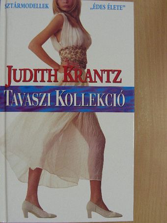 Judith Krantz - Tavaszi kollekció [antikvár]