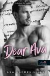 Ilsa Madden-Mills - Dear Ava - Drága Ava! [antikvár]