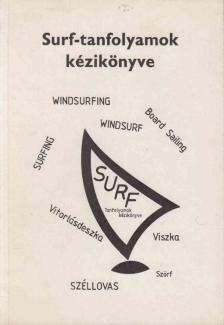 Holcsa László - Surf-tanfolyamok kézikönyve [antikvár]
