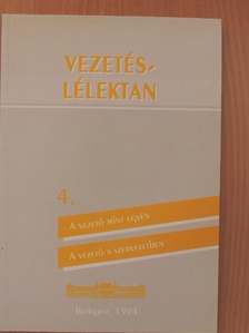 Dr. Gazdag Miklós - Vezetéslélektan 4. [antikvár]