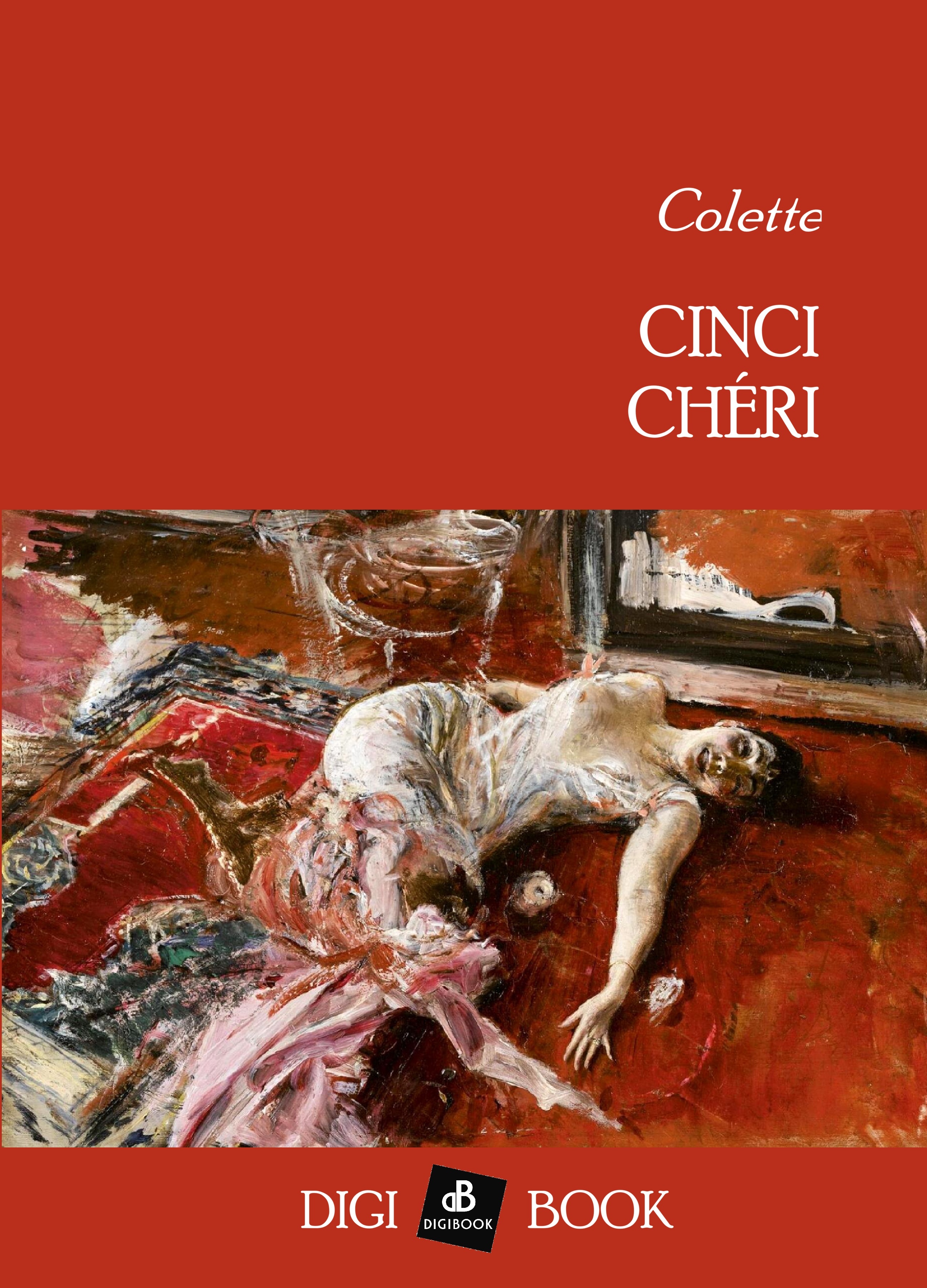 Colette - Cinci Chéri [eKönyv: epub, mobi]