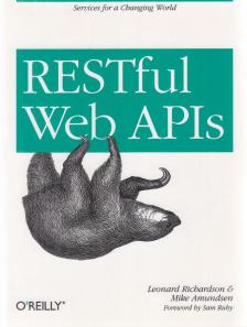 Leonard Richardson, Mike Amundsen, Sam Ruby - RESTful Web APIs [antikvár]