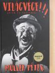 Müller Péter - Világvége!!! [antikvár]