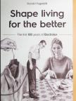 Ronald Fagerfjäll - Shape living for the better [antikvár]