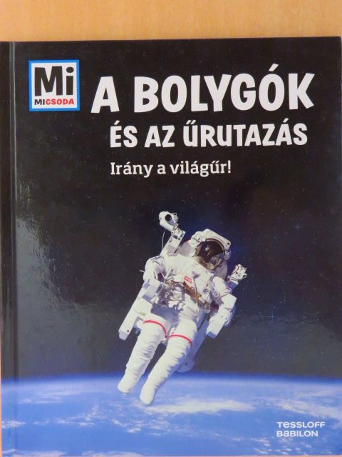 Manfred Baur - A bolygók és az űrutazás [antikvár]