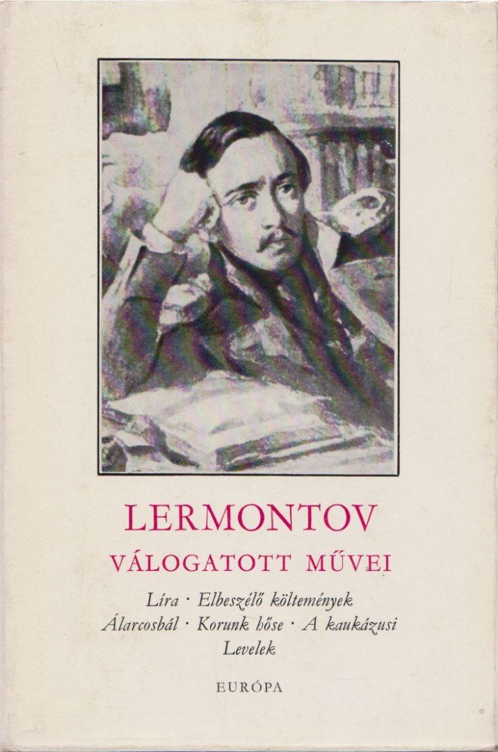 Lermontov, Mihail - Lermontov válogatott művei [antikvár]