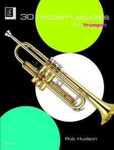HUDSON, ROB - 30 MODERN STUDIES FOR TRUMPET