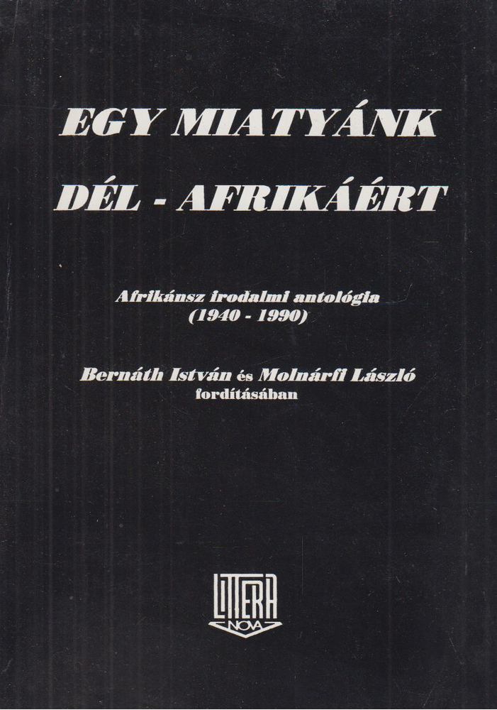 Egy Miatyánk Dél-Afrikáért [antikvár]