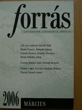 Bónis Ferenc - Forrás 2006. március [antikvár]