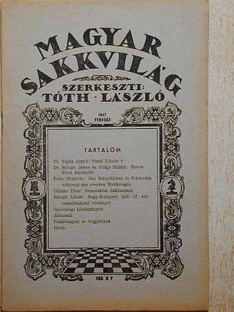 Balogh János - Magyar Sakkvilág 1947. február [antikvár]