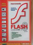 Sikos László - Macromedia Flash MX 2004 és 8 verziók [antikvár]