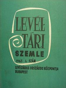 Borsa Iván - Levéltári Szemle 1963. október-december [antikvár]