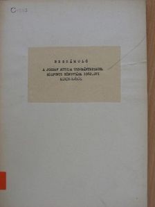 Beszámoló a József Attila Tudományegyetem Központi Könyvtára 1962. évi müködéséről [antikvár]