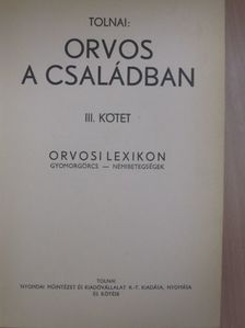 Dr. Ádám Lajos - Orvos a családban III. [antikvár]