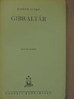Joseph Peyré - Gibraltár [antikvár]