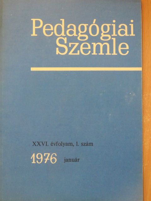 Ballér Endre - Pedagógiai Szemle 1976. január [antikvár]