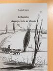 Aszódi Imre - Lelkembe visszajárnak az álmok (dedikált példány) [antikvár]